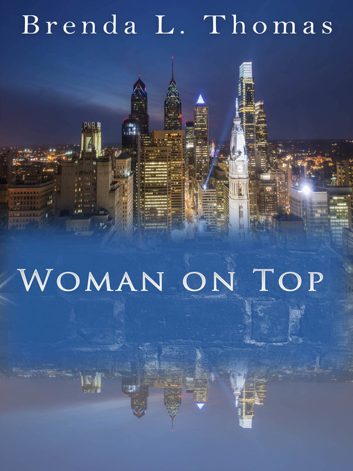 Title details for Woman on Top by Brenda L. Thomas - Available